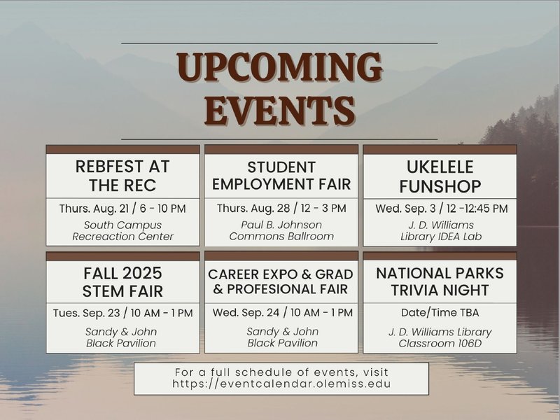 Upcoming Events. [6 tiles with event details]. For a full schedule of events, visit https://eventcalendar.olemiss.edu