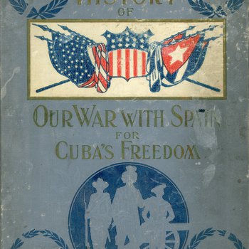 Pictorial History of Our War With Spain for Cuba's Freedom by Trumbull White (E715 .W58 1898)