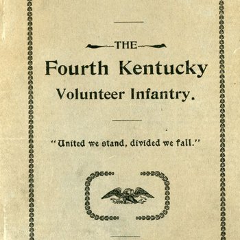 The Fourth Kentucky Volunteer Infantry by W. P. Norris (E726 .K37 F6)