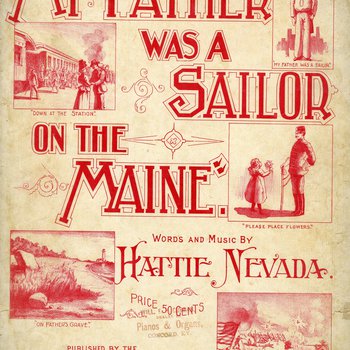 My Father Was a Sailor on the Maine by Hattie Nevada (SM00641)