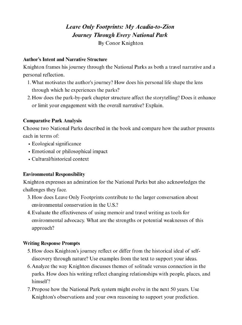 Summary document including 1) Author&#x27;s Intent and Narrative Structure, 2) Comparative Park Analysis, 3) Environmental Responsibility, 4) Writing Response Prompts. [Full text document is also available for download.]