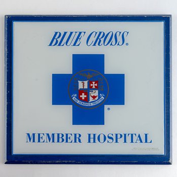Blue Cross Member Hospital Sign