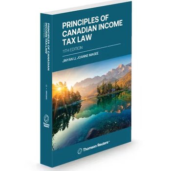 Principles of Canadian Income Tax Law, 11th Ed.