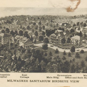 Drawing from 1900 booklet showing a birds eye view of the Milwaukee Sanitarium