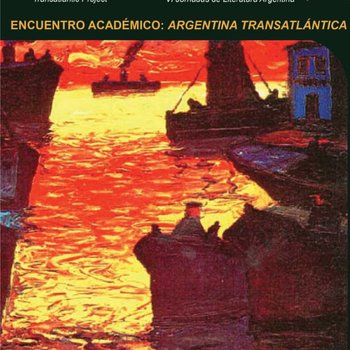 Encuentro Académico: Argentina Transatlántica