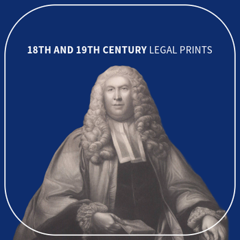 18th and 19th Century Legal Prints