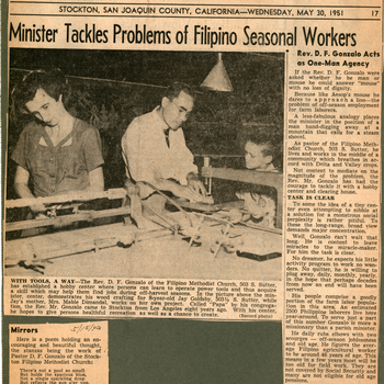 "Minister Tackles Problems of Filipino Seasonal Workers: Rev D. F. Gonzalo Acts as One-Man Agency"  - Stockton Record (MSS 252 Pearl Sweet Collection)