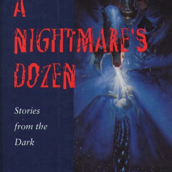 Cover, A Nightmare's Dozen: Stories from the Dark