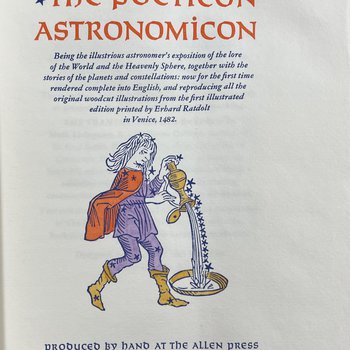 The Poeticon astronomicon : being the illustrious astronomer's exposition of the lore of the world and the heavenly sphere, together with the stories of the planets and constellations. Image 1.
