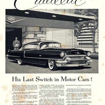 Cadillac His Last Switch in Motor Cars!