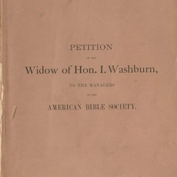 Petition of the Widow of Hon. I. Washburn
