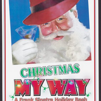 Christmas My Way: A Frank Sinatra Holiday Bash