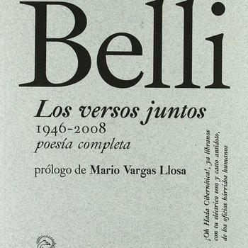 Carlos Germán Belli, Los Versos Juntos, 1946-2008, Poesía Completa, Front Cover