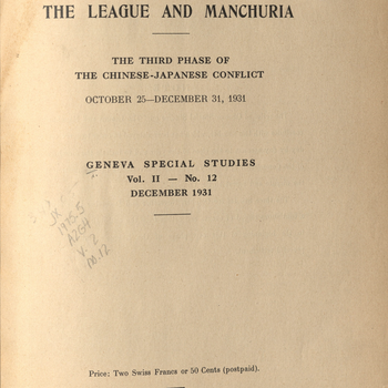 The League and Manchuria: The Third Phase of the Chinese-Japanese Conflict, October 25-December 31, 1931