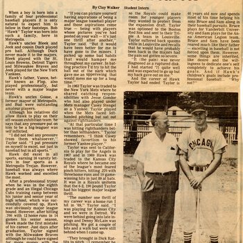 Clay Walker, "Bob 'Hawk' Taylor Remembers Bitter-sweet Baseball Career," 1985