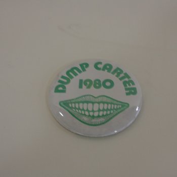 Dump Carter 1980 campaign button