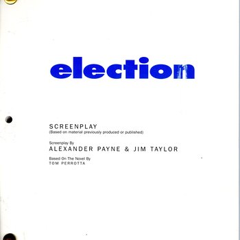 Alexander Payne and Jim Taylor, Election (1999) screenplay