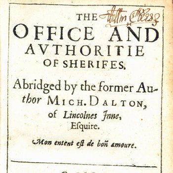 The Office and Authoritie of Sherifes (1628)