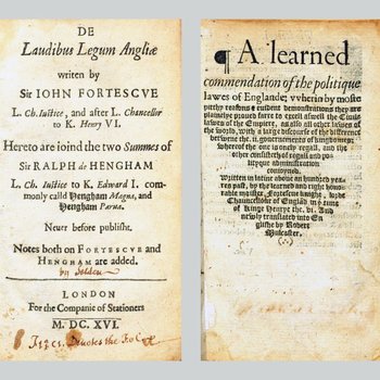 De Laudibus Legum Angliae (1616) and A Learned Commendation of the Politique Lawes of England (1567)