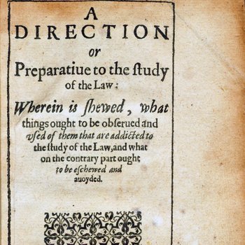 A Direction of Preparative to the Study of the Law (1620)