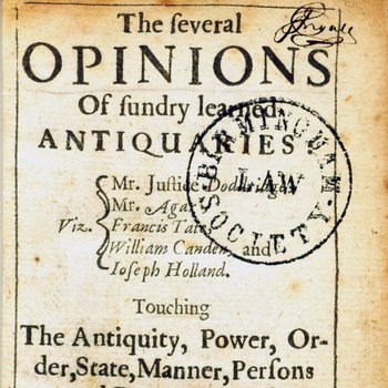 The Several Opinions of Sundry Learned Antiquaries (1658)