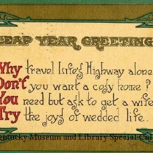 Leap Year Greetings : Why Don't You Try