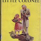 The Little Colonel [with yellow dust jacket]