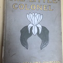 The Little Colonel [Illustrated Holiday Edition]