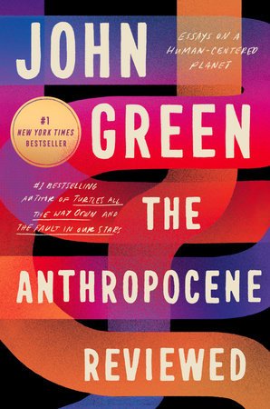 9780525556534 dustjacket for The Anthropocene Reviewed