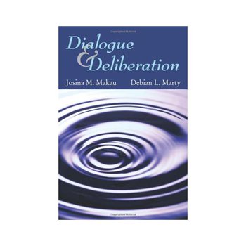 Dialogue and Deliberation
