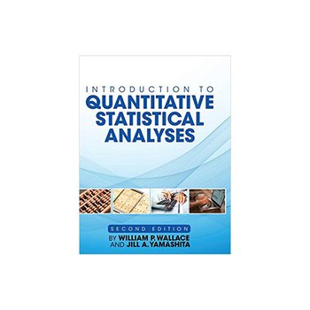 Introduction to Quantitative Statistical Analyses