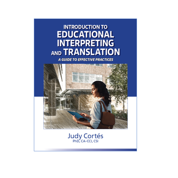 Introduction to Educational Interpreting and Translation
