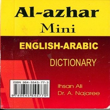 Al-azhar English-Arabic Minidictionary: Provided with Pronunciation