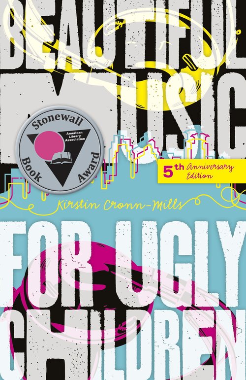 Beautiful Music for Ugly Children, Kirstin Cronn-Mills