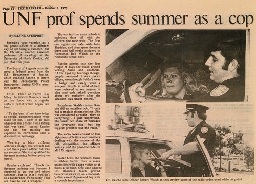 News article about Dr. Rasche’s 1975 summer internship with the Jacksonville Police Department. The internship was made possible with the aid of a federal grant from the U.S. Department of Justice.