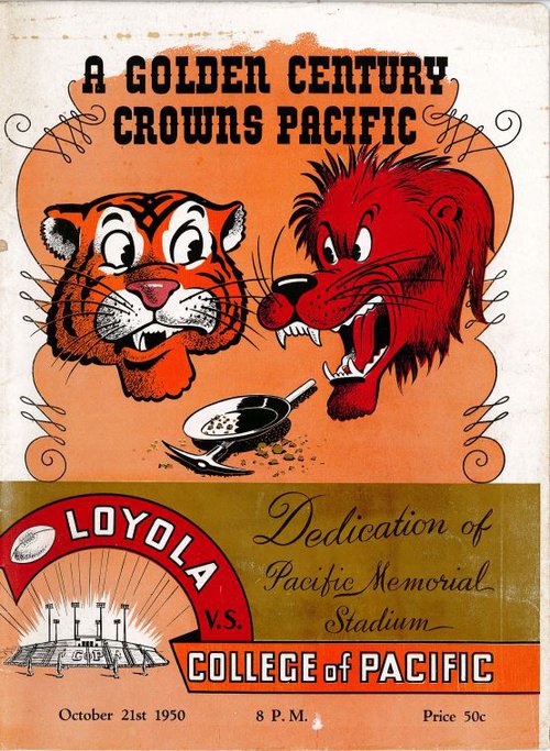 A Golden Century Crowns Pacific: Dedication of Pacific Memorial Stadium, October 21, 1950