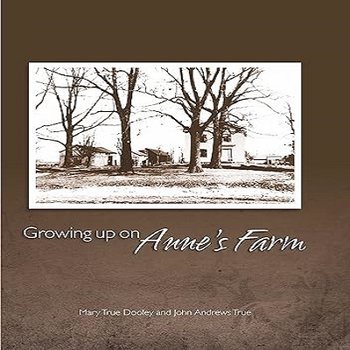 Growing Up on Anne's Farm