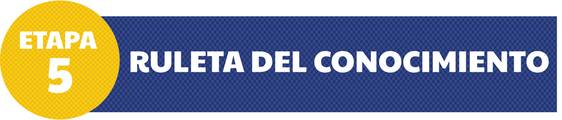 ETAPA 5 Ruleta del Conocimiento