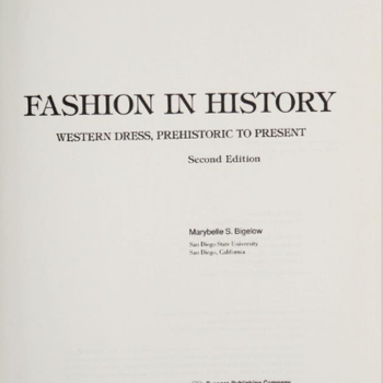 Fashion in History: Western Dress, Prehistoric to Present