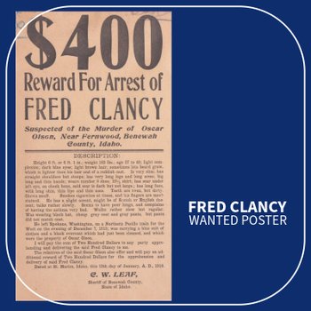 Fred Clancy Wanted Poster, Idaho, 1916