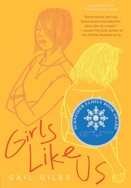 Girls Like Us, Gail Giles