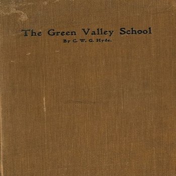The Green Valley School: A Pedagogical Story