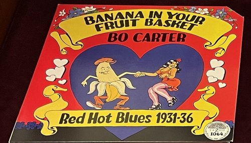 Banana in your fruit basket / Bo Carter