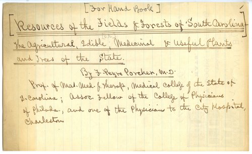 Handwritten notes by Dr. Porcher for Resources of the Fields and Forests of South Carolina.