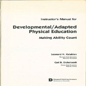 Developmental/Adapted Physical Education: Making Ability Count: Instructor's Manual (1982)