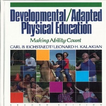 Developmental/Adapted Physical Education: Making Ability Count (1987)