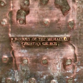 LBB Plates; Book 67- A History of the Mediaeval Church