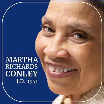 Martha Richards Conley, J.D. 1971