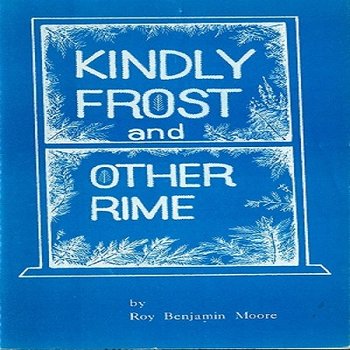 Kindly Frost and Other Rime