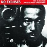 Gordon Parks: No Excuses